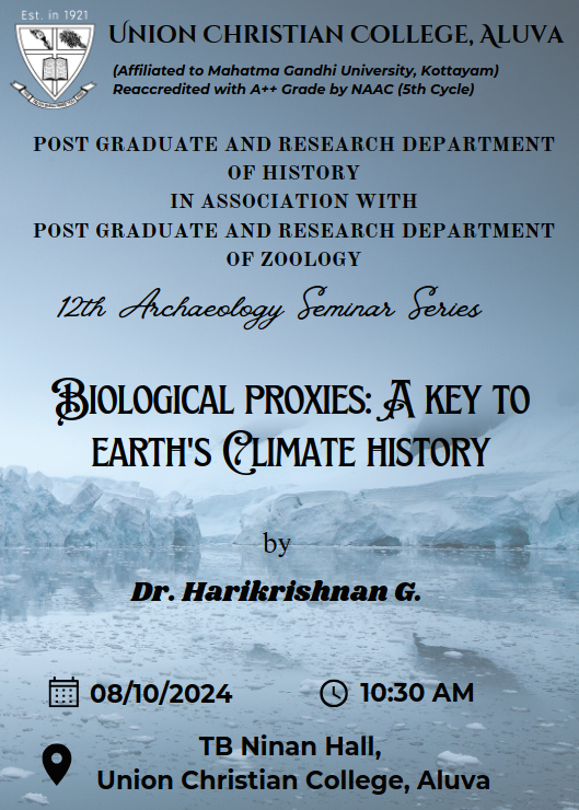 12th Archaeology Seminar Series: Biological proxies: A key to earth’s Climate history